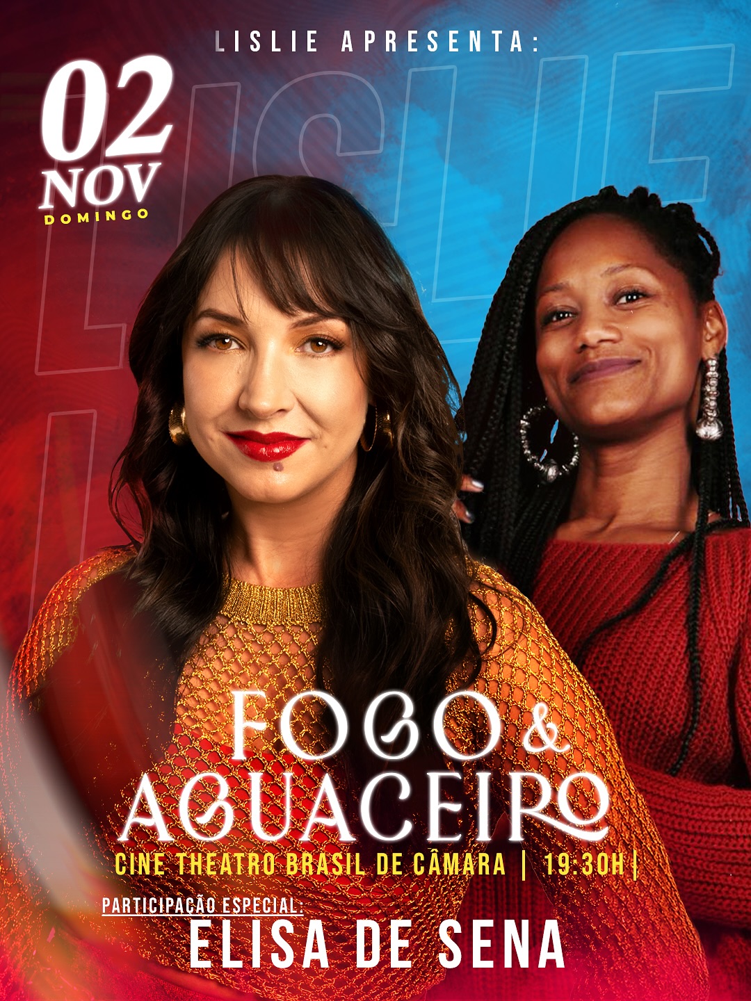 LISLIE lança disco “Fogo & Aguaceiro” no Cine Theatro Brasil de Câmara,  dia 2 de novembro